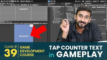 Game #1 - Tap Counter #10 - Tap Counter Text in Gameplay | Unity3d Game Development Course