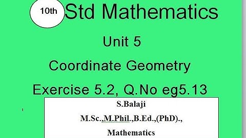 10th Maths ||  Ex5. 2 ||  Q.No Eg 5.13