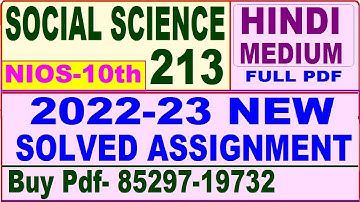 nios social science 213 solved assignment 2022-23 | nios tma solved 2022-23 class 10 social science