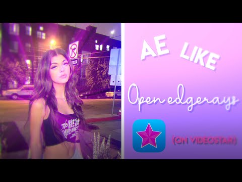AE LIKE open EDGERAYS on Videostar (very simple)// Tutorial