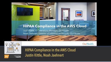 "HIPAA Compliance in the AWS Cloud" by Justin Kittle and Noah Jaehnert