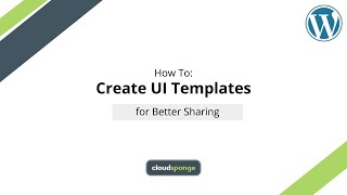 How To Create UI Templates for Better Sharing