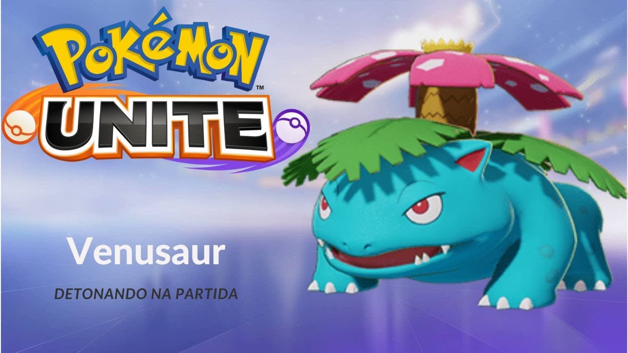 Sequência de Kills VENUSAUR RUMO AO TOP Pokemon Unite YouTube