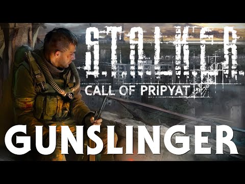 S.T.A.L.K.E.R: Call of Pripyat - Gunslinger Mod Guide