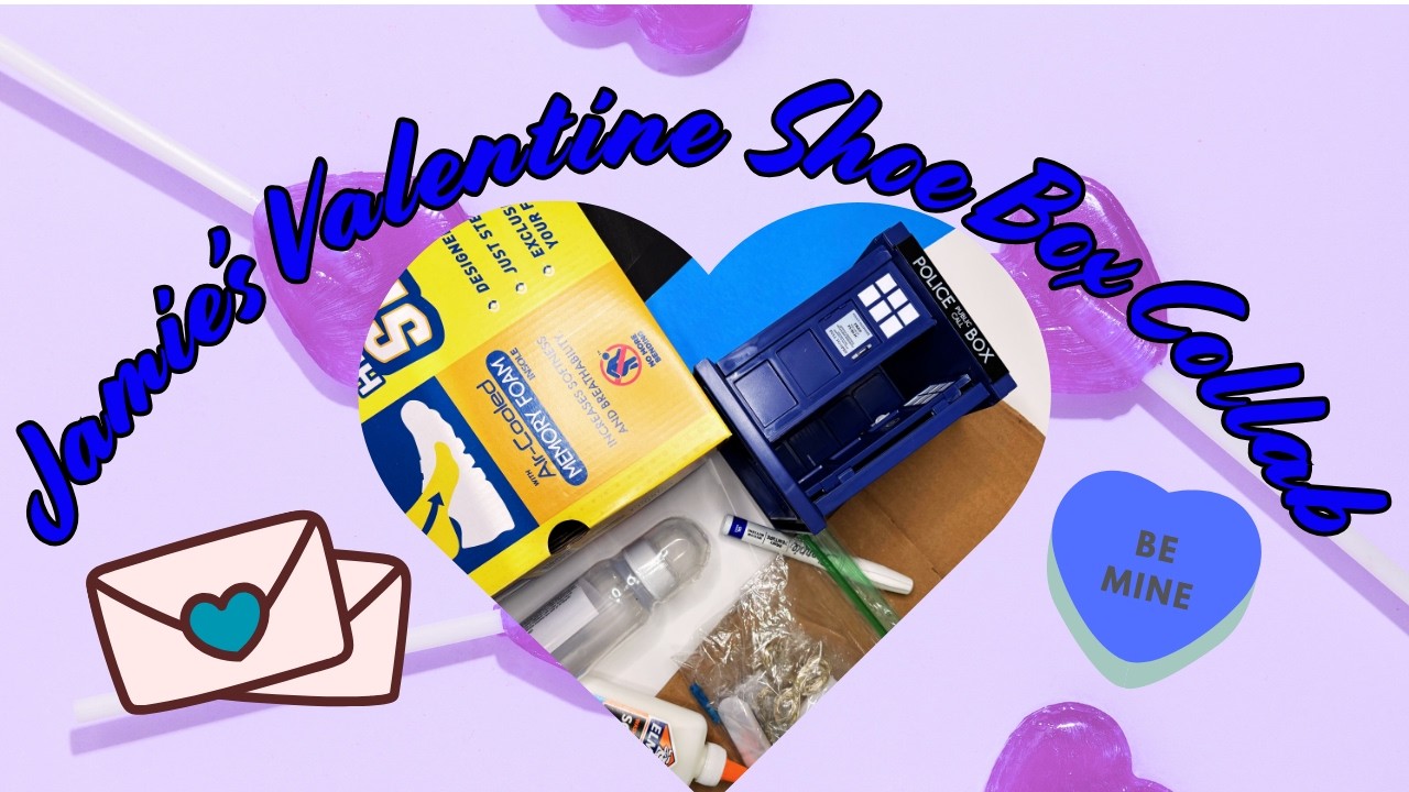 Jamie's Valentines Shoe Box Collab | Dollar Tree | Doctor Who | @Disneyandcoloringwithjamie