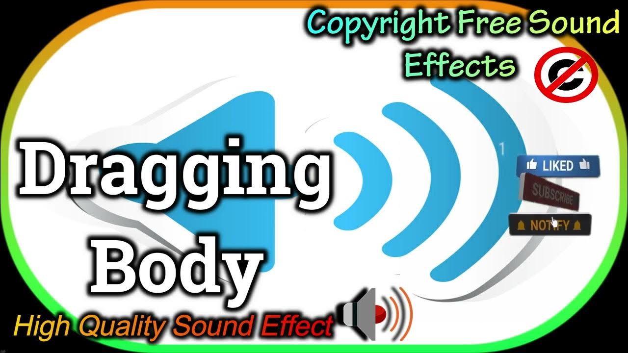 Dragging Body Sound Effect High Quality Sound NCS Effects Royalty