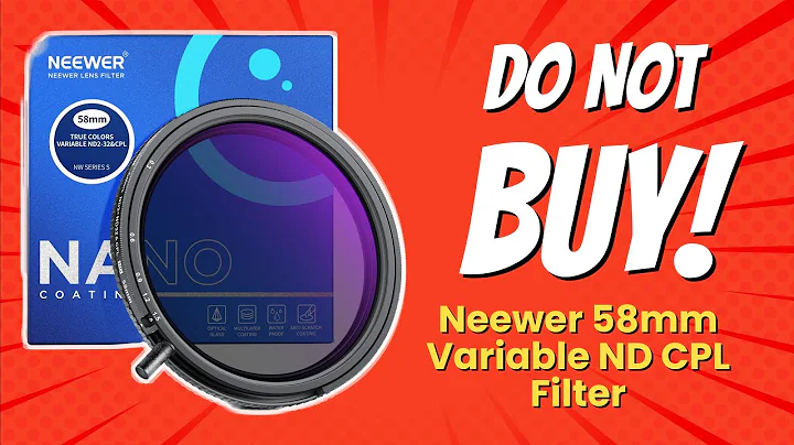 NEEWER 58mm True Colors Variable ND Filter ND2-ND32 & CPL | 6 Reasons NOT to Buy 😱🚫