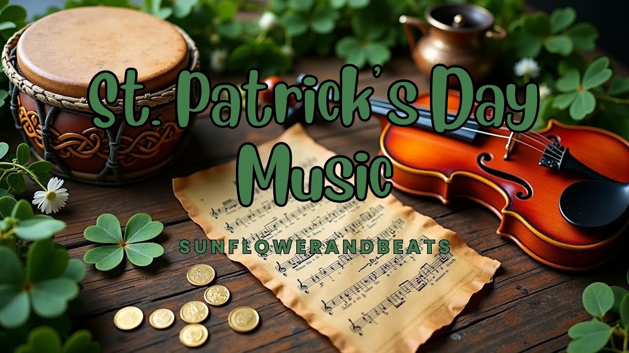 St. Patrick's Day Instrumental Music | Relaxing Irish Tunes & Celtic Vibes 🍀🎶