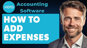 How to Add Expenses on Xero (Full 2025 Guide)