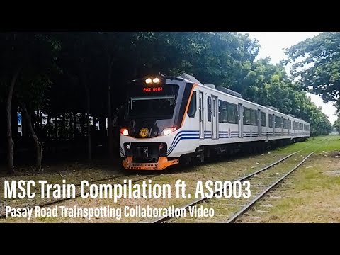 MSC Trainspotting Compilation in Pasay Road ft. @AS9003 - with 9003+8302 Returning from San Pablo