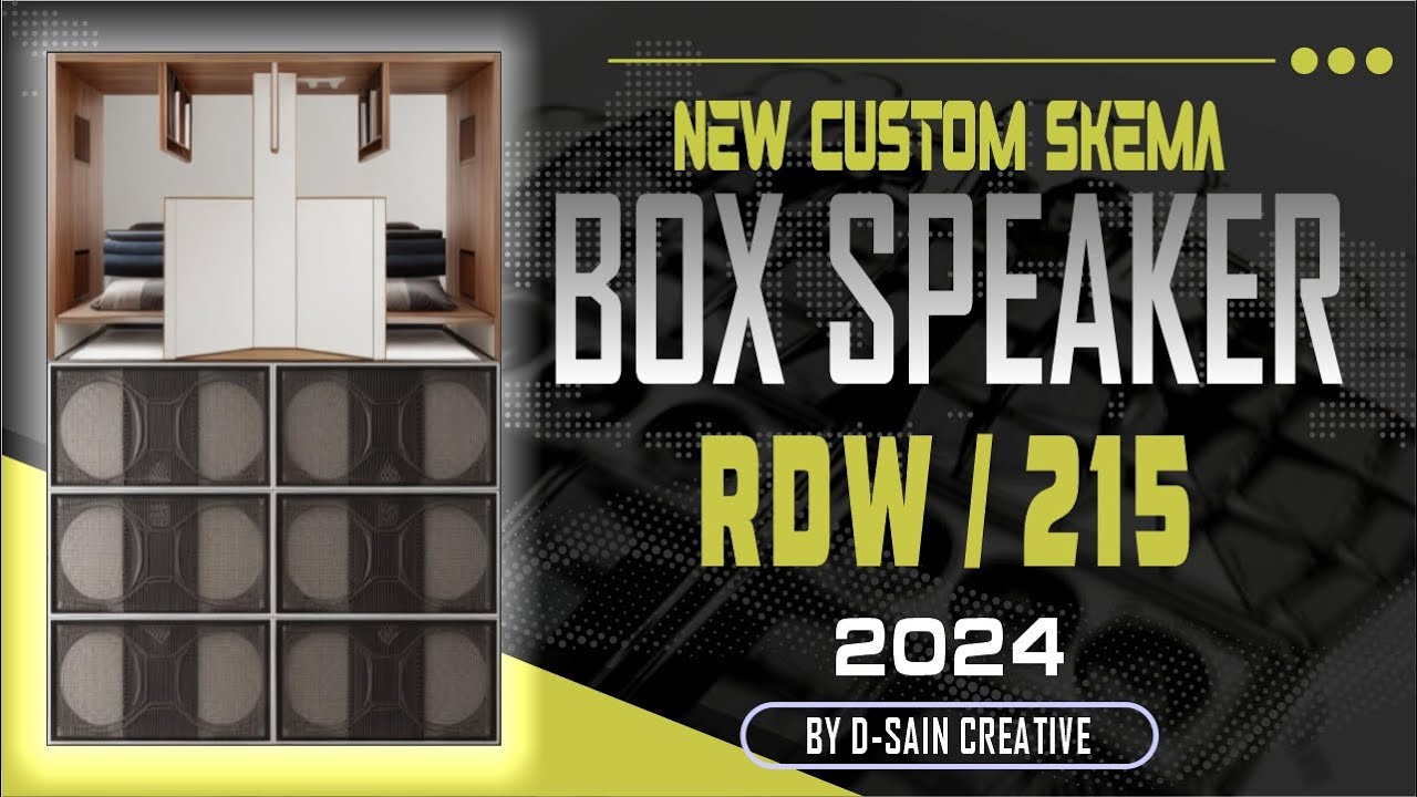 [PLAN] SKEMA BOX SUBWOOFER RDW NEW CUSTOM 2024 - 215