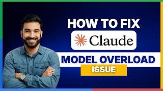 How to fix Claude Code model overload issue [FULL GUIDE]