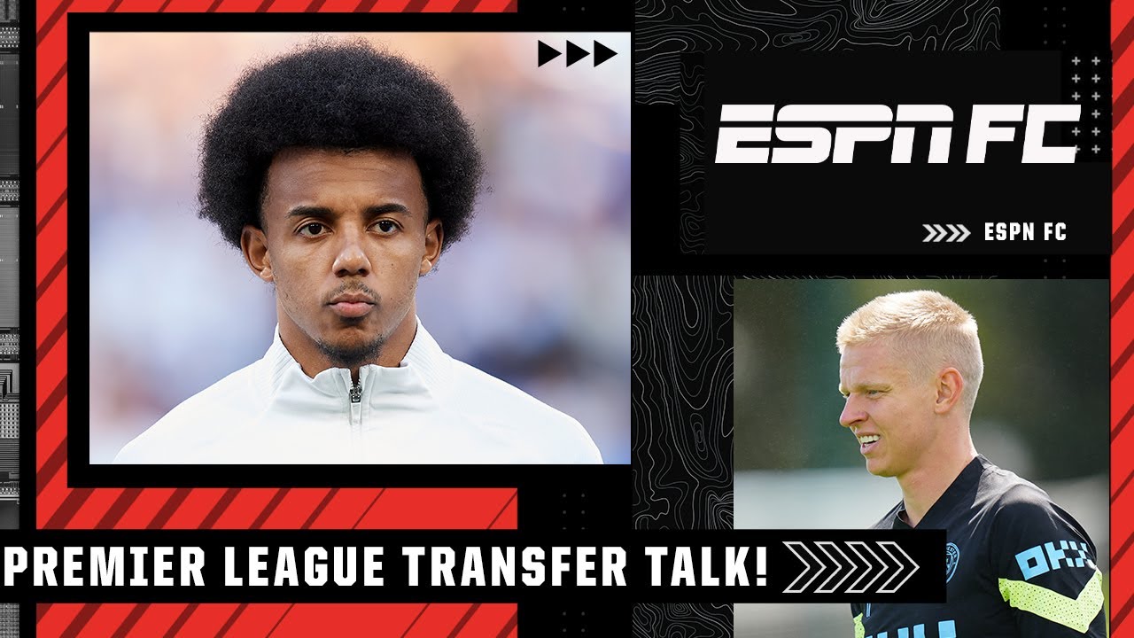 Premier League Transfer Talk! Zinchenko to Arsenal? Kounde to Chelsea