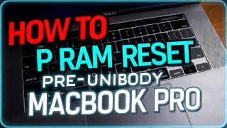Learn How to Reset PRAM on Pre-Unibody Macbook Pro Models: Quick and Easy Guide!