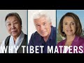 Why Tibet Matters: The Relevance of Now and Why We Should Care