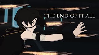 RWBY | The End Of It All