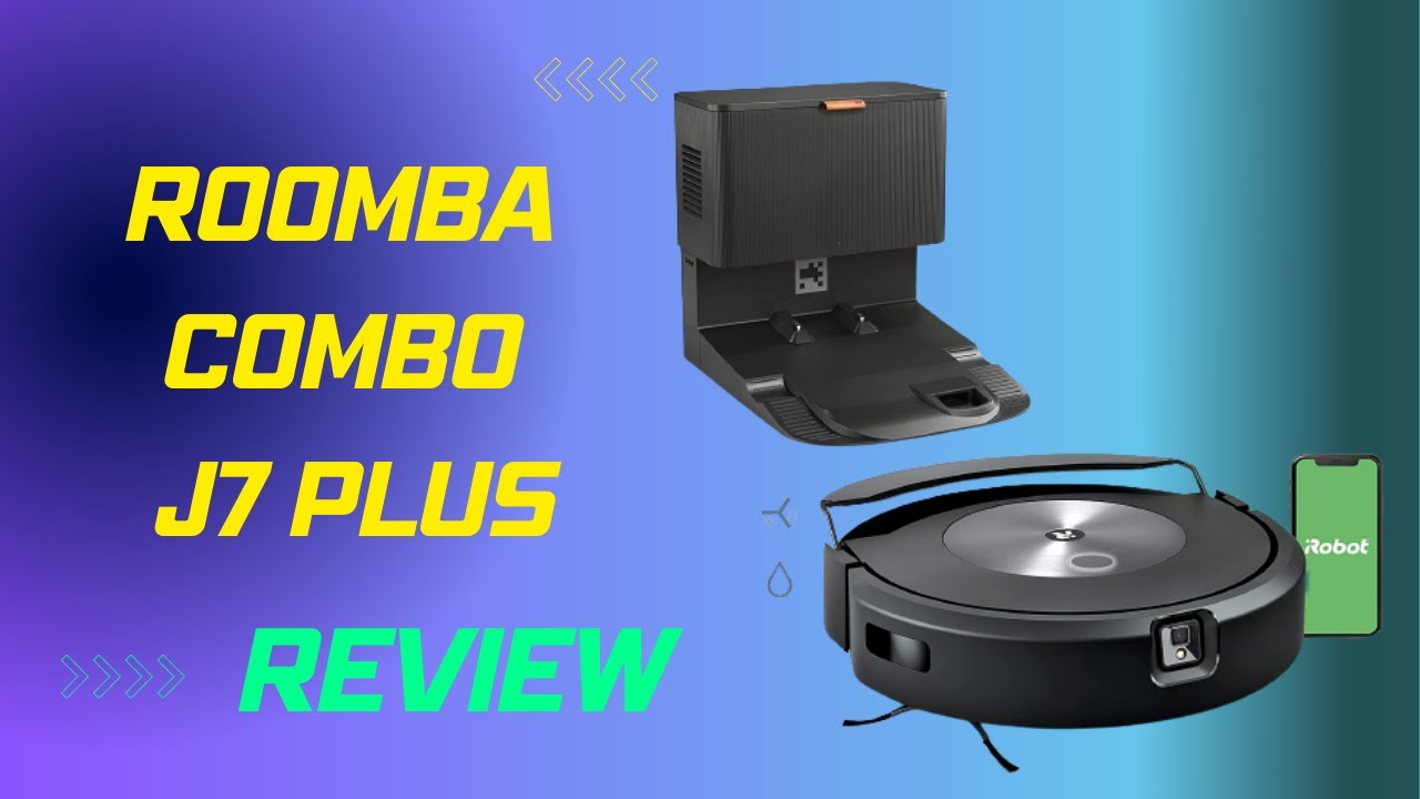 Roomba Combo j7 Plus The Smartest Robot Vacuum Yet? YouTube
