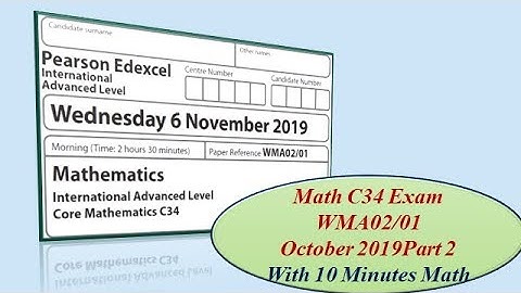 Edexcel IAL Math C34/Oct/2019/Part2