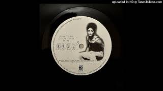 Ruby Cubed - How To Be (Dangerous)
