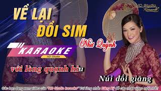 [KARAOKE] Về Lại Đồi Sim Như Quỳnh Karaoke HD | Nhạc Bolero Tone Nữ