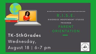 RiSE K-5 Orientation