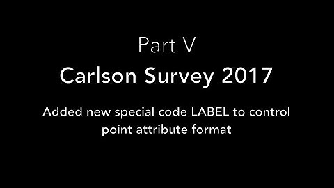 Carlson Survey 2017: Part V