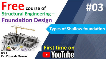 02(2) Types of Shallow foundation II Structural Engineering Courses