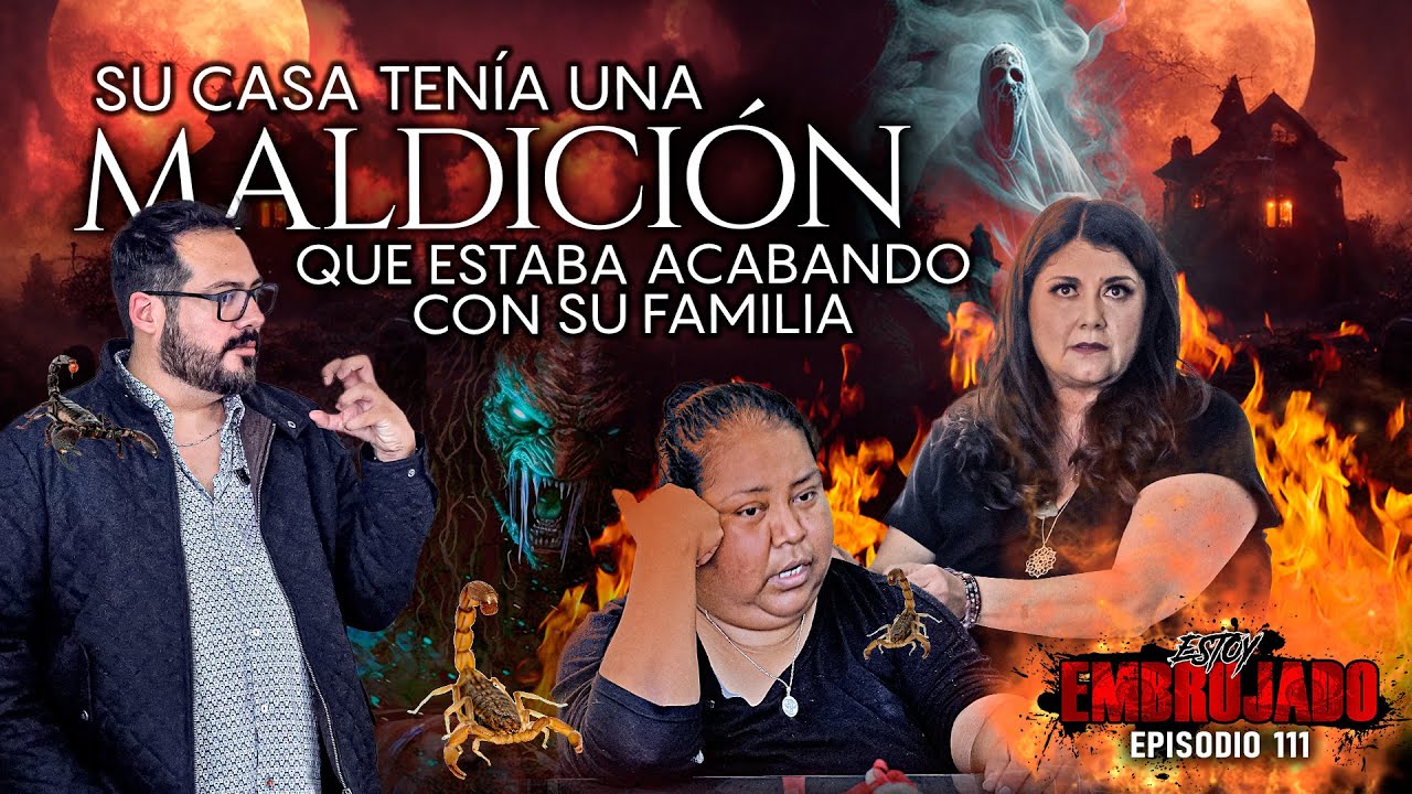 Ep. 111 | Su casa tenía una maldición que estaba acabando con su familia