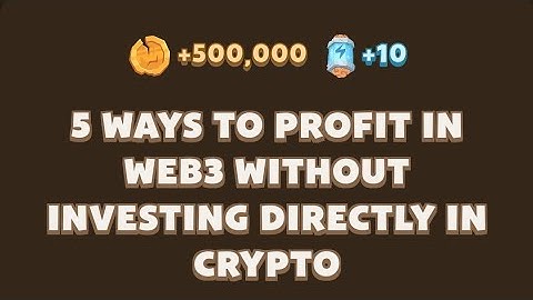 5 WAYS TO PROFIT IN WEB 3 WITHOUT INVESTING DIRETLY IN CRYPTO | Memefi New Video Code | MEMIFI