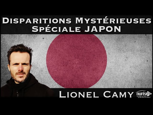 « Disparitions Mystérieuses : Spéciale Japon » avec Lionel Camy