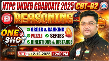 RRB NTPC CBT 2 Reasoning One Shot | NTPC UG CBT 2 Reasoning Complete Revision | By Shobhit Sir
