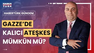 ABD'ye rağmen İsrail saldırır mı? | Habertürk Gündem - 2 Mayıs 2024