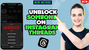 How to unblock someone on instagram threads 2025