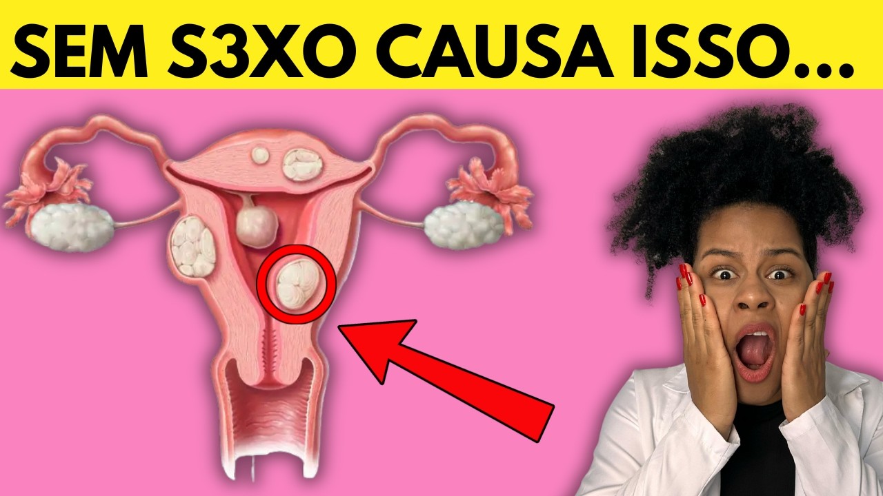Perigos da ABSTINÊNCIA S3XU4L na Saúde