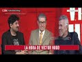 «La hora de Víctor Hugo» | 27 de agosto de 2021. C5N