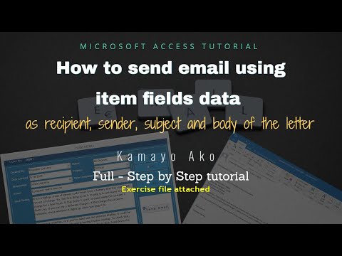 Microsoft Access: How to send email using item fields data | Full Video Step by Step Tutorial