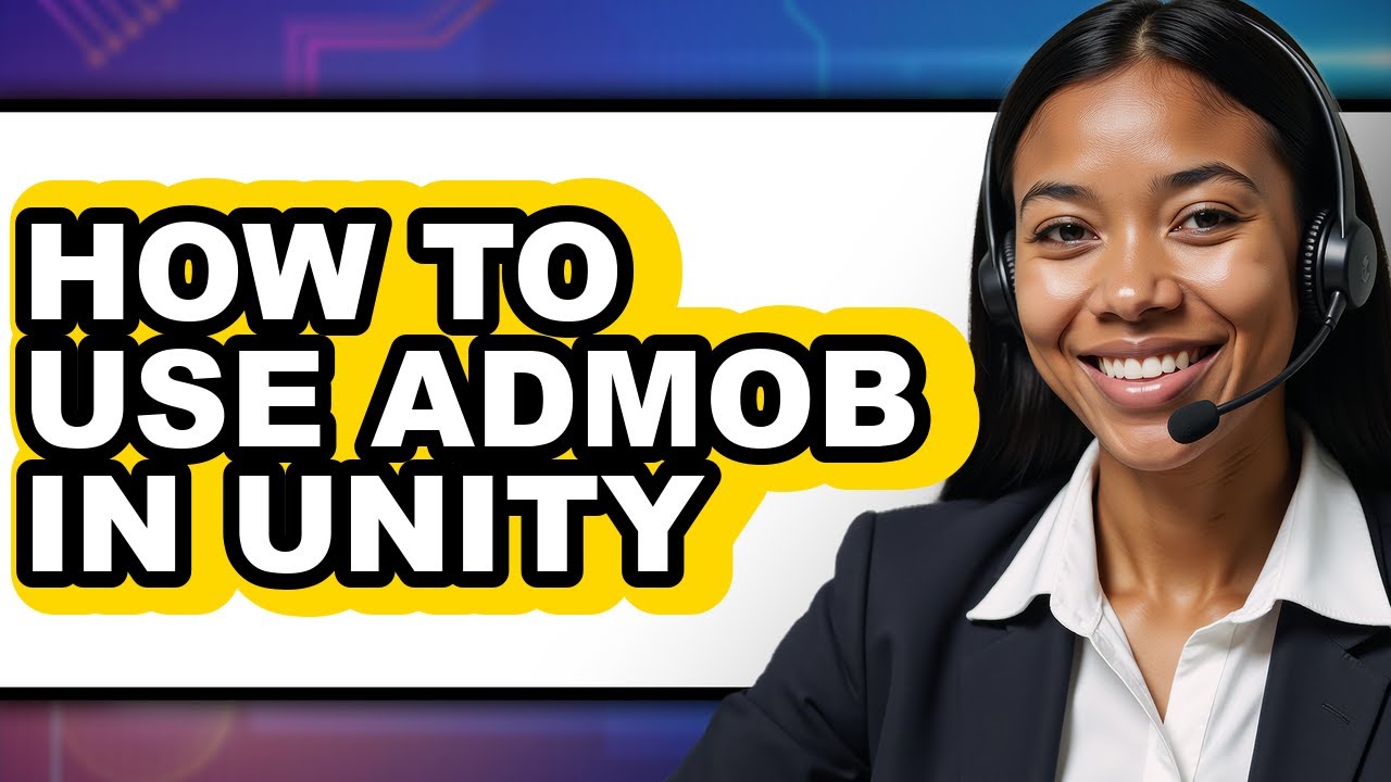 How to Use Admob in Unity - Step by Step - YouTube
