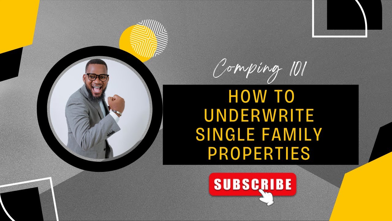 Comping 101: How to Underwrite Single Family Properties | Buyers vs Sellers Market