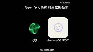 Comparison Of Face Idface Recognition And Unlocking Animations Between Ios And Harmonyos Next