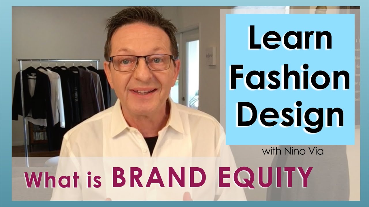 How To Achieve Fashion Brand Equity ~ What Is Fashion Brand Equity ~ Learn Fashion Design Online.