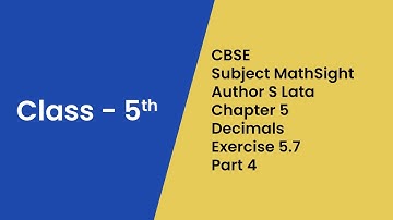Decimals Class 5 | CBSE Math | Chapter 5 | Exercise 5.7 - Part 4