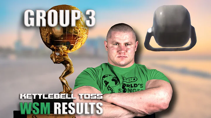 World's Strongest Man 2023 | Group 3 | Kettlebell Toss RESULTS