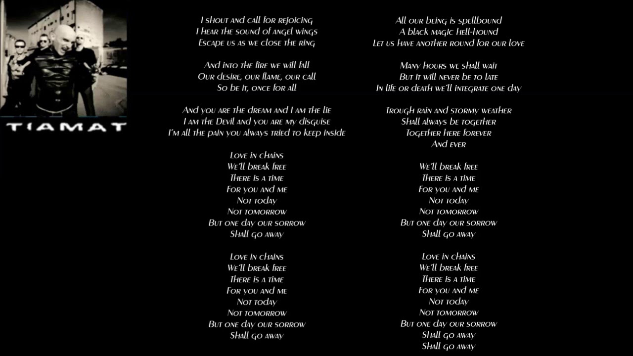 TIAMAT Love in Chains [LYRICS ON SCREEN] YouTube