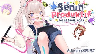 【 Senin Produktif 】DORIMEEEEEEEEEEEEEEEEE AMENOOOOOOOOOOO【 iofi / ホロライブ 】