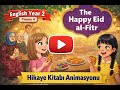 داستان انیمیشنی عید فطر مبارک انگلیسی پایه دوم تم چهارم 