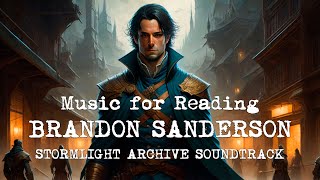 Background music to listen to while reading Stormlight Archive  Brandon Sanderson