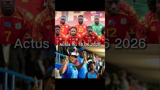 Actus du 16 06 2026 #tontond #tontondtv #kinshasa #leopards #coupedumonde