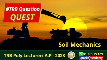 #QuestionQuest 02 I Soil Mechanics I Civil I TRB polytechnic Lecturer & AP I Admissions open