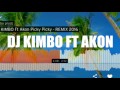 Picky Picky DJ KIMBO Ft Akon Picky Picky DJ KIMBO Ft Akon
