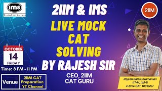 2IIM & IMS Live Mock Solving | SimCAT 11 Live Solving By Rajesh Sir | 2IIM CAT Preparation